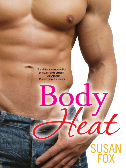 Title details for Body Heat by Susan Fox - Available